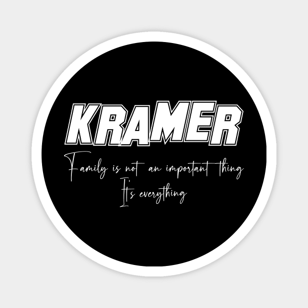 Kramer Second Name, Kramer Family Name, Kramer Middle Name Magnet by JohnstonParrishE8NYy